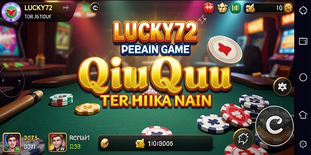 Tampilan gameplay seru dalam LUCKY72 QiuQiu.